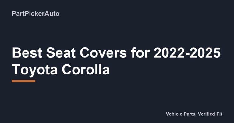 136 Best Seat Covers For 2022 2025 Toyota Corolla